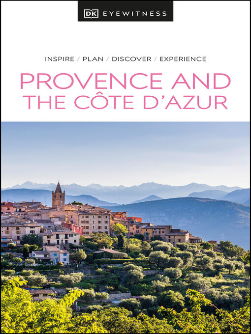 Title details for DK Eyewitness Provence and the Cote d'Azur by DK Travel - Wait list